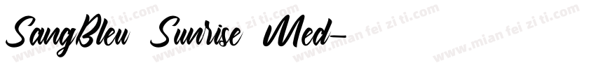 SangBleu Sunrise Med字体转换